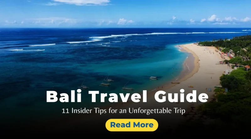 Bali Travel Guide